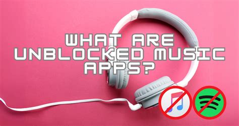 8 of the Best Unblocked Music Apps and Websites [Guide].